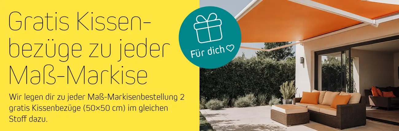 2 gratis Kissenbezüge (50×50 cm) – zu jeder Maß-Markise aus dem gleichen Markisenstoff gefertigt