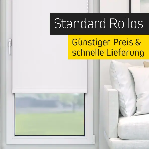 Fenster mit heruntergelassenem Rollo, daneben ein Sofa, Text: Standard Rollos, günstiger Preis