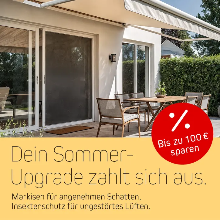 Sichere dir deinen Vorteil mit unserem Mengenrabatt auf Markisen und Insektenschutz