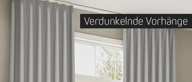Verdunkelnde Vorhänge