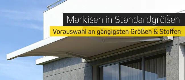 Markisen in Standardgrößen